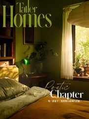 Tatler Homes Taiwan Magazine (Digital) Subscription                    March 15th, 2024 Issue