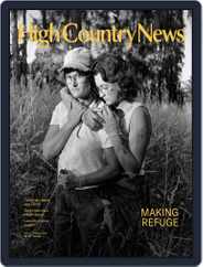 High Country News (Digital) Subscription                    October 1st, 2022 Issue
