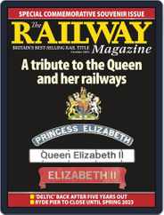 The Railway (Digital) Subscription                    October 1st, 2022 Issue