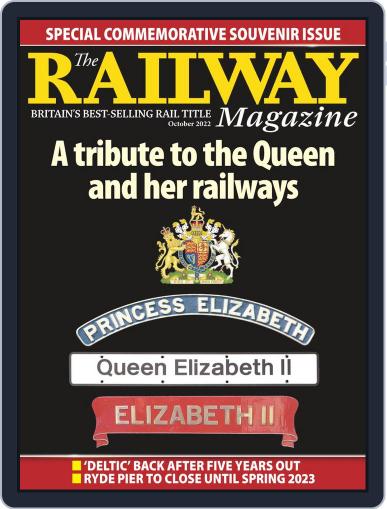 The Railway October 1st, 2022 Digital Back Issue Cover