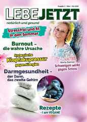 Lebe Jetzt - natürlich und gesund Magazine (Digital) Subscription                    March 1st, 2024 Issue