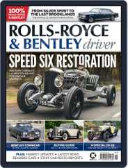 Rolls-Royce & Bentley Driver (Digital) Subscription                    November 1st, 2022 Issue