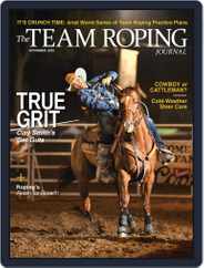 The Team Roping Journal (Digital) Subscription                    November 1st, 2022 Issue
