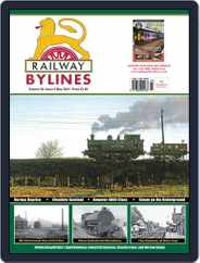 Railway Bylines Magazine (Digital) Subscription