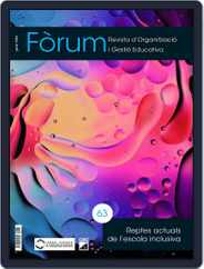 Fòrum. Revista D’organització I Gestió Educativa Magazine (Digital) Subscription