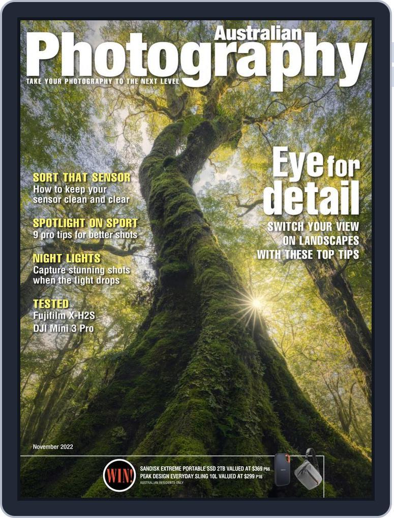 Australian Photography (Digital) Subscription                    November 1st, 2022 Issue