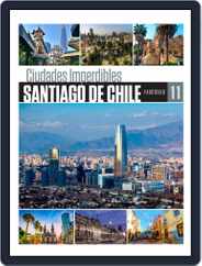 Ciudades imperdibles (Digital) Subscription                    October 16th, 2022 Issue
