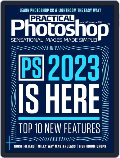 Practical Photoshop November 1st, 2022 Digital Back Issue Cover