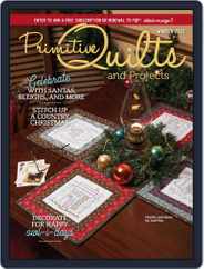 Primitive Quilts And Projects (Digital) Subscription                    October 12th, 2022 Issue