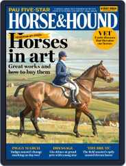 Horse & Hound (Digital) Subscription                    November 3rd, 2022 Issue