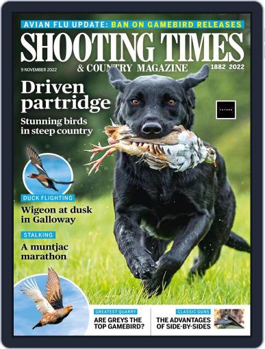 Shooting Times & Country November 9th, 2022 Digital Back Issue Cover