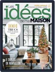 Les Idées De Ma Maison (Digital) Subscription                    December 1st, 2022 Issue