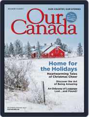 Our Canada (Digital) Subscription                    December 1st, 2022 Issue