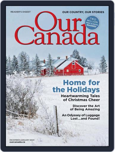 Our Canada December 1st, 2022 Digital Back Issue Cover