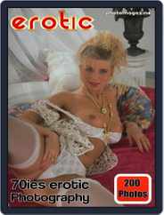 Erotics From The 70s Adult Photo (Digital) Subscription                    November 15th, 2022 Issue