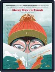 Literary Review of Canada (Digital) Subscription                    December 1st, 2022 Issue