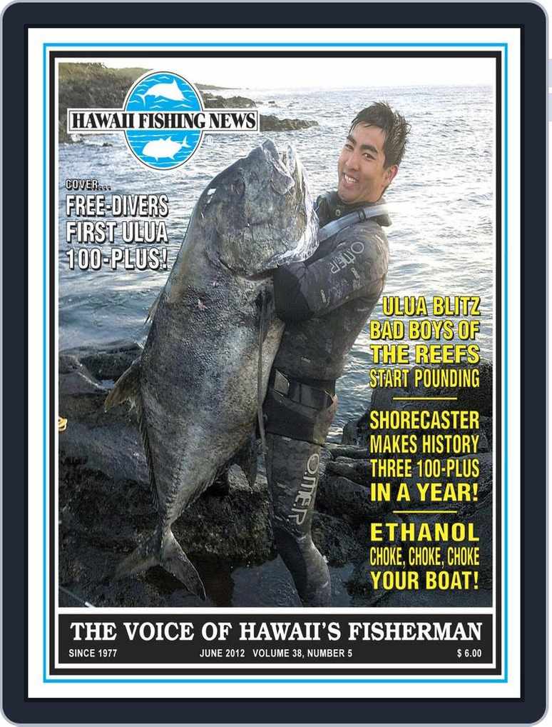 Hawaii Fishing News June 2012 (Digital) 