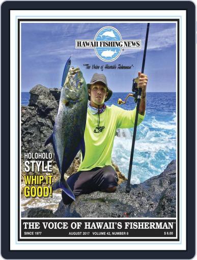 Hawaii Fishing News August 1st, 2017 Digital Back Issue Cover