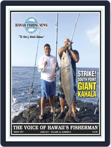Hawaii Fishing News June 1st, 2017 Digital Back Issue Cover