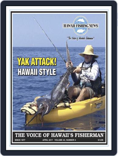 Hawaii Fishing News April 1st, 2017 Digital Back Issue Cover