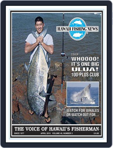 Hawaii Fishing News April 1st, 2015 Digital Back Issue Cover