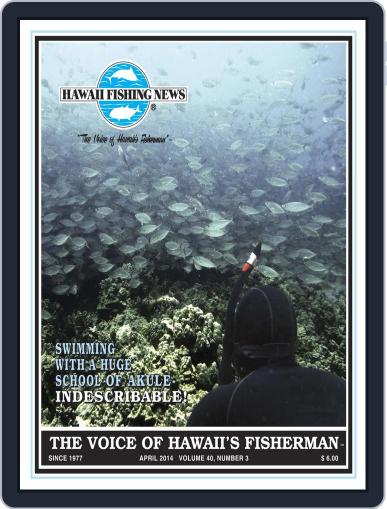 Hawaii Fishing News April 1st, 2014 Digital Back Issue Cover