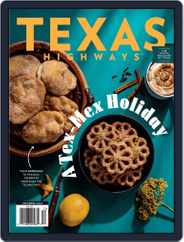 Texas Highways (Digital) Subscription                    December 1st, 2022 Issue