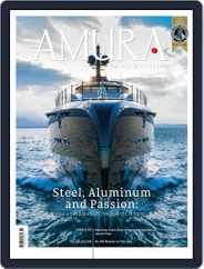 Amura Yachts & Lifestyle (Digital) Subscription                    August 1st, 2022 Issue