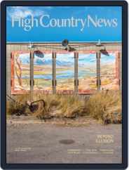 High Country News (Digital) Subscription                    December 1st, 2022 Issue