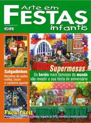 Arte em Festas Infantis Magazine (Digital) Subscription                    March 15th, 2024 Issue