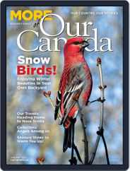 More of Our Canada (Digital) Subscription                    January 1st, 2023 Issue