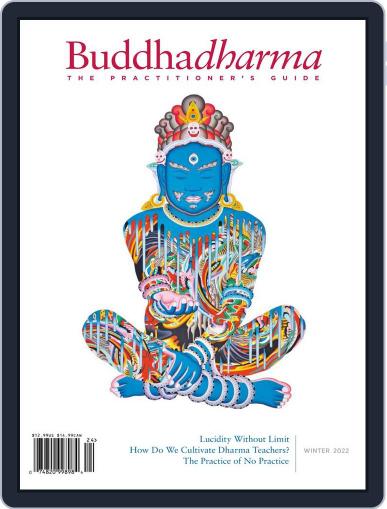 Buddhadharma: The Practitioner's Quarterly November 18th, 2022 Digital Back Issue Cover