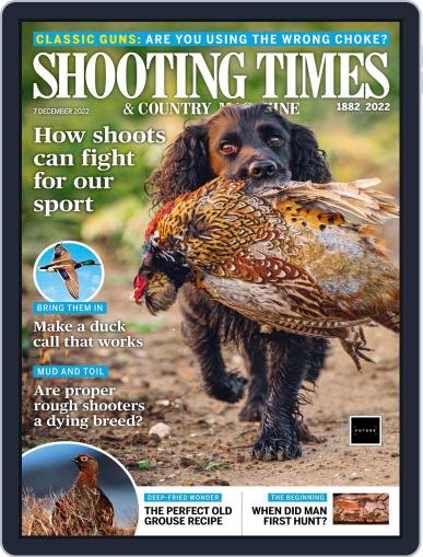 Shooting Times & Country December 7th, 2022 Digital Back Issue Cover