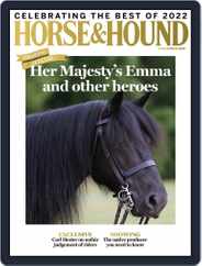 Horse & Hound (Digital) Subscription                    December 8th, 2022 Issue