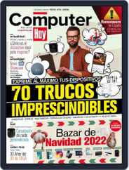Computer Hoy (Digital) Subscription                    December 8th, 2022 Issue