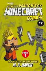 Minecraft Comics: A Lenda de Dragon Boy Magazine (Digital) Subscription                    March 14th, 2024 Issue