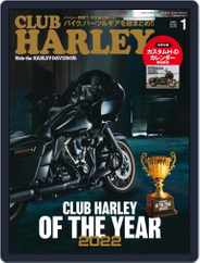 Club Harley　クラブ・ハーレー (Digital) Subscription                    December 14th, 2022 Issue