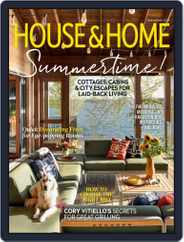 House & Home Magazine (Digital) Subscription July 1st, 2022 Issue