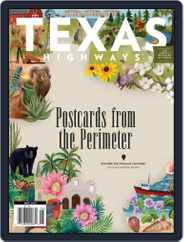 Texas Highways Magazine (Digital) Subscription June 1st, 2022 Issue