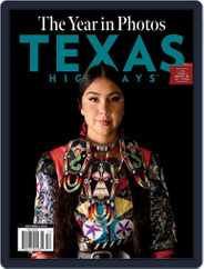 Texas Highways Magazine (Digital) Subscription                    December 1st, 2023 Issue