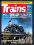Trains Magazine (Digital) July 1st, 2022 Issue Cover