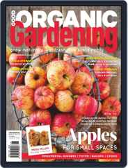 Good Organic Gardening Magazine (Digital) Subscription July 1st, 2022 Issue