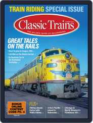 Classic Trains Magazine (Digital) Subscription                    June 1st, 2024 Issue