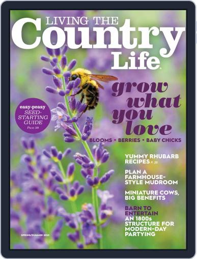 Living The Country Life March 6th, 2020 Digital Back Issue Cover