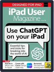 Ipad User Magazine (Digital) Subscription                    March 1st, 2024 Issue