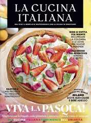 La Cucina Italiana Magazine (Digital) Subscription                    April 1st, 2023 Issue