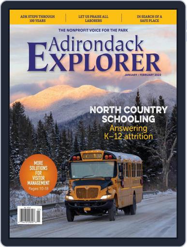 Adirondack Explorer Magazine (Digital) January 1st, 2022 Issue Cover