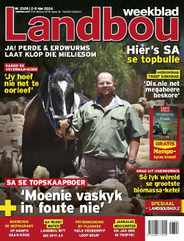 Landbouweekblad Magazine (Digital) Subscription                    May 2nd, 2024 Issue