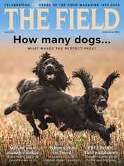 The Field Magazine (Digital) Subscription                    April 1st, 2023 Issue