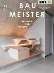 Baumeister Magazine (Digital) Subscription                    May 1st, 2024 Issue